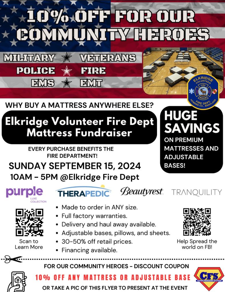 A flyer promoting the Elkridge Volunteer Fire Dept Mattress Fundraiser on Sunday, September 15, 2024, from 10 AM to 5 PM at Elkridge Fire Dept. Includes logos for Purple, Therapedic, Beautyrest, and Tranquility. Offers a 10% discount for community heroes like military, veterans, police, fire, and EMS.