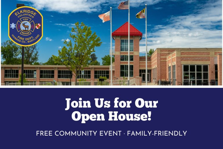 Image of a fire station with three flags flying in front. The Elkridge Volunteer Fire Department logo is on the left. Text overlay invites the public to an open house, describing it as a "Free Community Event - Family-Friendly.”.