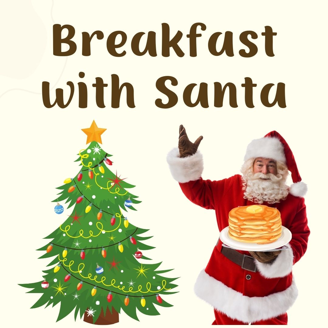 A festive image featuring the text "Breakfast with Santa." Santa holds a plate of pancakes, wearing his traditional red suit with white fur trim. A decorated Christmas tree with ornaments and a star stands beside him.