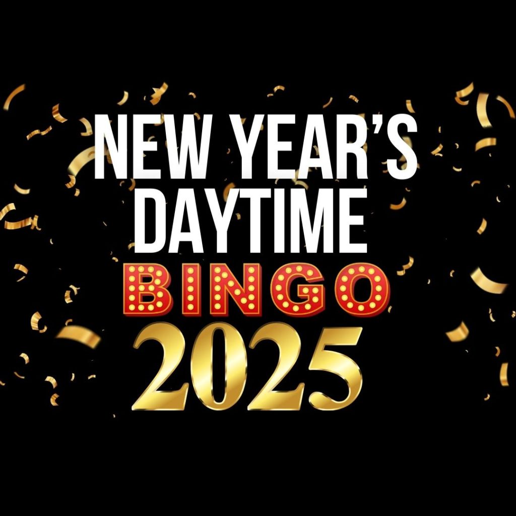 The image features the text "New Year's Daytime Bingo 2025" in bold letters. Confetti surrounds the text on a black background, adding a festive touch.