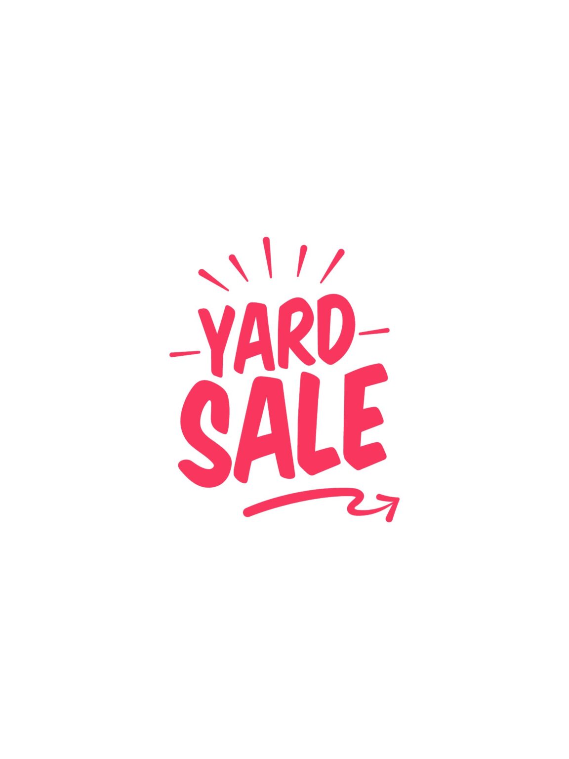 Bold pink text reading "Yard Sale" with decorative lines above and a curved arrow below, all on a plain white background.