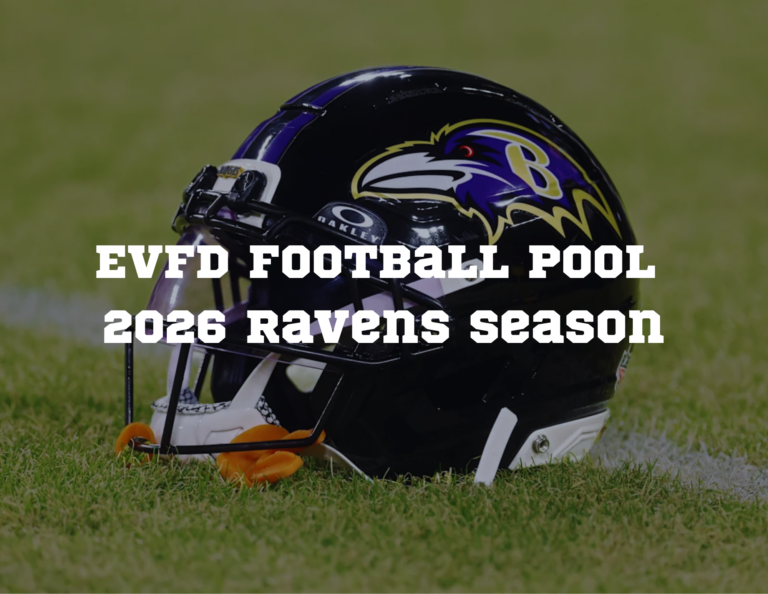 A Baltimore Ravens football helmet on grass with white text reading “EVFD Football Pool 2026 Ravens season.”.