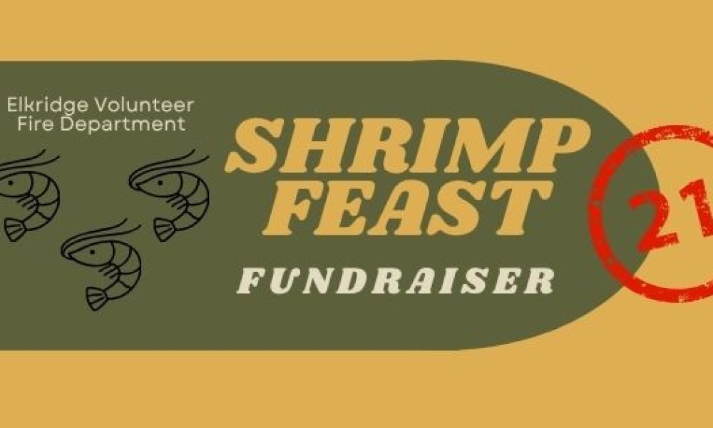 A banner for the Elkridge Volunteer Fire Department Shrimp Feast Fundraiser, featuring shrimp illustrations and a red "21+" stamp, indicating the event is for adults ages 21 and over.